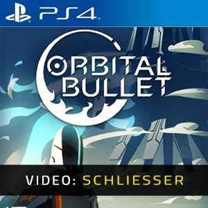 Orbital Bullet The 360° Rogue-lite PS4 Video Trailer