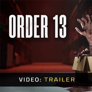 ORDER 13 - Video Trailer
