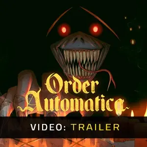 Order Automatica - Video Trailer