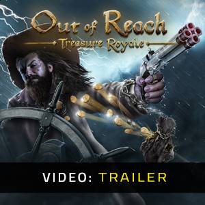 Out of Reach Treasure Royale - Trailer