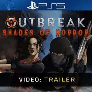 Outbreak: Shades of Horror PS5 - Video Trailer