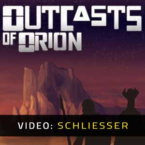 Outcasts of Orion Video Trailer