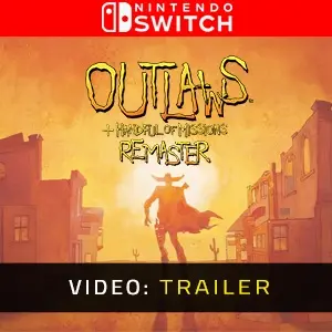 Outlaws + Handful of Missions: Remaster Nintendo Switch - Video Trailer