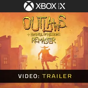 Outlaws + Handful of Missions: Remaster Xbox Series - Video Trailer