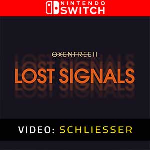 OXENFREE 2 Lost Signals - Video Anhänger