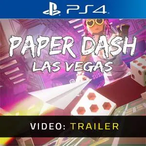 Paper Dash - Las Vegas PS4 - Video Trailer