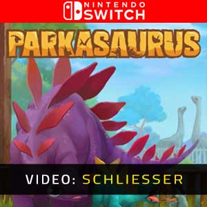 Parkasaurus Nintendo Switch - Trailer Video