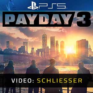 Payday 3 - Video Anhänger