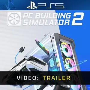 PC Building Simulator 2 PS5 - Video Anhänger