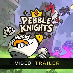 Pebble Knights - Trailer
