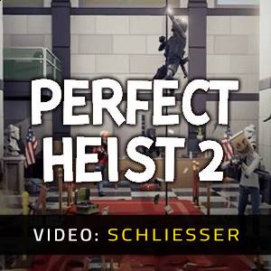 Perfect Heist 2 - Video Anhänger