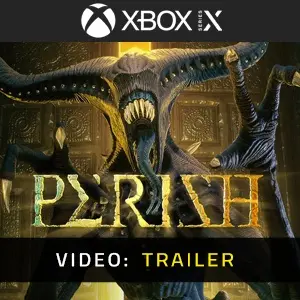 PERISH Xbox Series - Video Trailer