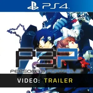 Persona 3 Portable PS4 - Video Trailer