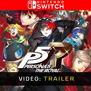 Persona 5 Royal Video Trailer