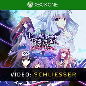 Phantom Breaker Omnia Xbox One- Trailer