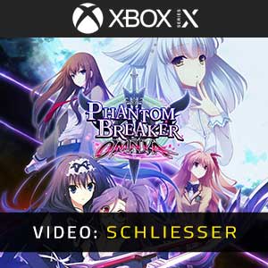 Phantom Breaker Omnia Xbox Series- Trailer