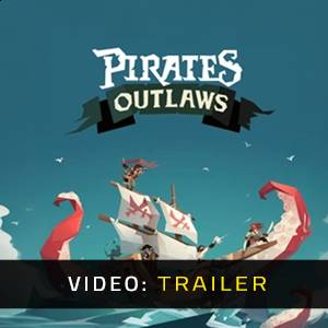 Pirates Outlaws - Video-Trailer