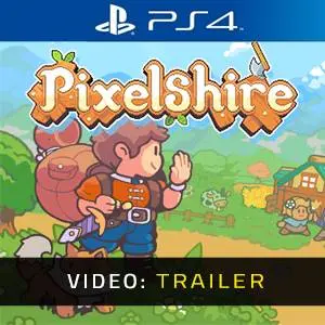 Pixelshire PS4 - Videotrailer
