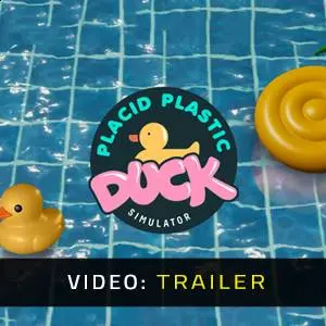Placid Plastic Duck Simulator Ducks Galore - Video Trailer