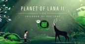 Planet of Lana 2 heute im Xbox Game Pass für Ultimate- und PC-Mitglieder verfügbar