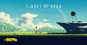 Planet of Lana bis zu 90% günstiger auf ausgewählten Plattformen vor dem Release Date des Sequels morgen