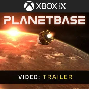 Planetbase Xbox Series - Trailer