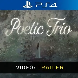 Poetic Trio PS4 - Video Trailer