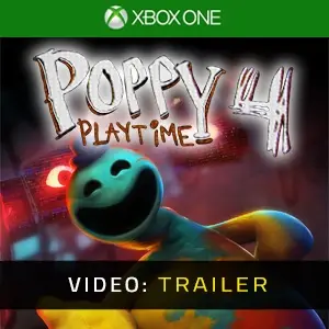 Poppy Playtime - Chapter 4 Xbox One - Video-Trailer