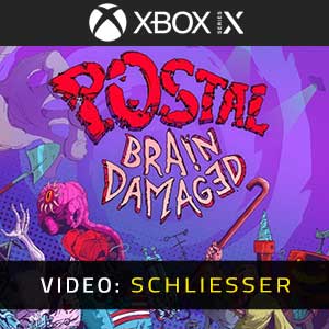 POSTAL Brain-Damaged Xbox Series Video Trailer