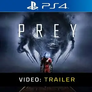 Prey 2017 PS4 - Video Trailer