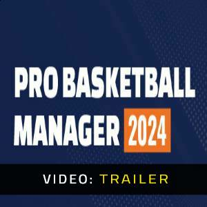 Pro Basketball Manager 2024