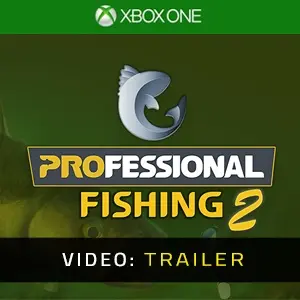Professional Fishing 2 Xbox One Video Trailer