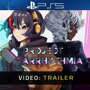 Project Arrhythmia PS5 - Video Trailer