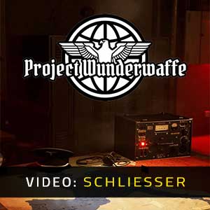 Project Wunderwaffe - Video-Schliesser