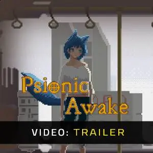Psionic Awake - Video Trailer