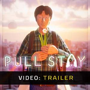 Pull Stay - Trailer