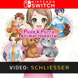 Pups and Purrs Animal Hospital Nintendo Switch Video Trailer