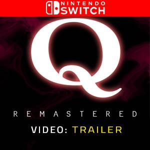 Q REMASTERED Video Trailer