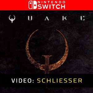 Quake Nintendo Switch Video Trailer