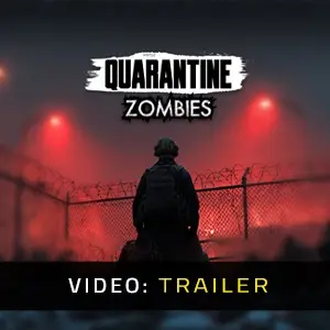 Quarantine Zombies - Trailer