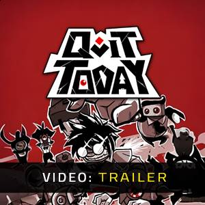 Quit Today - Trailer