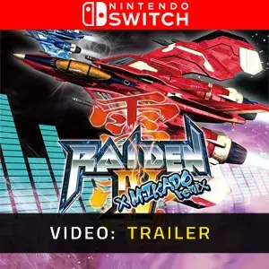 Raiden 4 x Mikado Remix Nintendo Switch- Video Anhänger