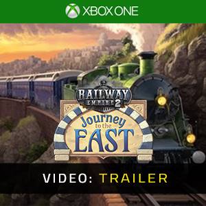 Railway Empire 2 Journey To The East Xbox One - Trailer