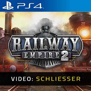 Railway Empire 2 PS4- Video Anhänger