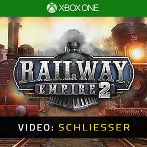 Railway Empire 2 Xbox One- Video Anhänger