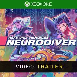 Read Only Memories: NEURODIVER Xbox One - Video Trailer