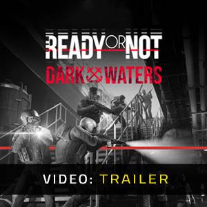Ready or Not: Dark Waters - Video Trailer