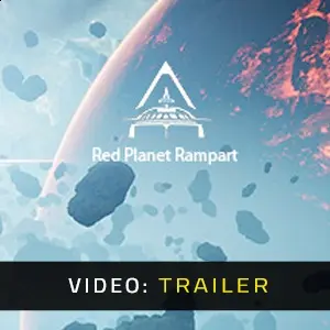 Red Planet Rampart - Trailer