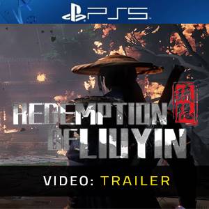 Redemption of Liuyin PS5 – Trailer