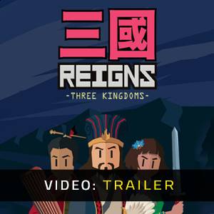 Reigns Three Kingdoms - Trailer